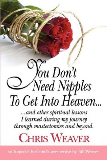 you don"t need nipples to get into heaven...