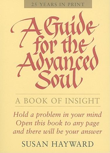 a guide for the advanced soul (en Inglés)