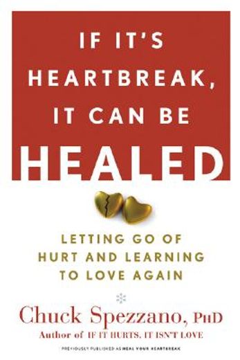if it´s heartbreak, it can be healed,letting go of hurt and learning to love again