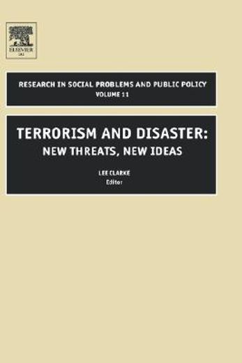 terrorism and disaster,new threats, new ideas
