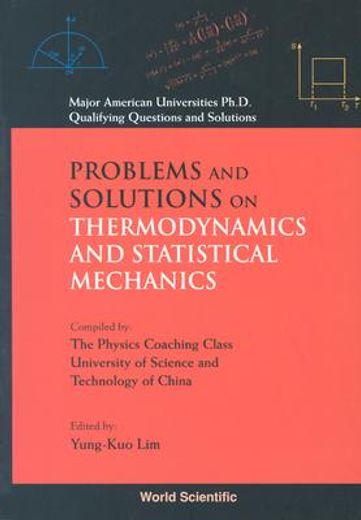 problems and solutions on thermodynamics and statistical mechanics