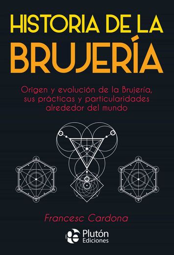 Historia de la Brujería (in Spanish)