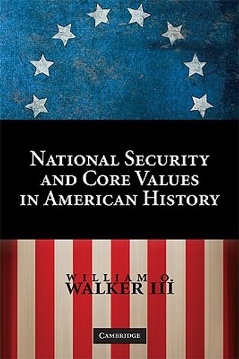 national security and core values in american history