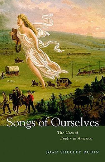 songs of ourselves,the uses of poetry in america (en Inglés)