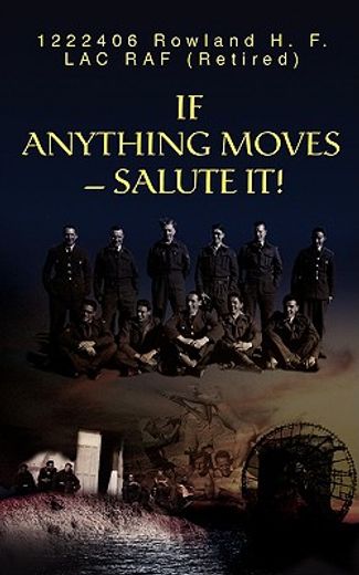 if anything moves--salute it!