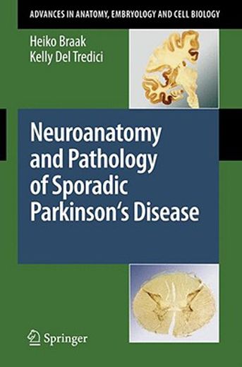 neuroanatomy and pathology of sporadic parkinson´s disease