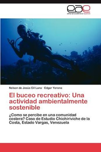 el buceo recreativo: una actividad ambientalmente sostenible (in Spanish)