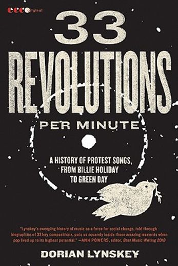 33 revolutions per minute,a history of protest songs, from billie holiday to green day (in English)