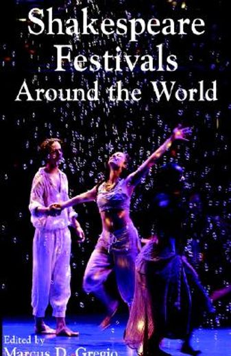 shakespeare festivals around the world