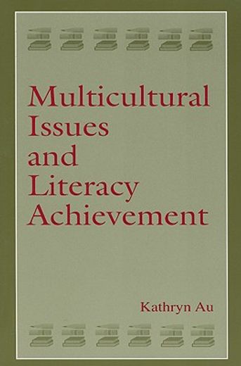 multicultural issues and literacy achievement