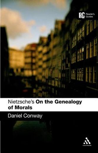 nietzsche´s on the genealogy of morals,a reader´s guide
