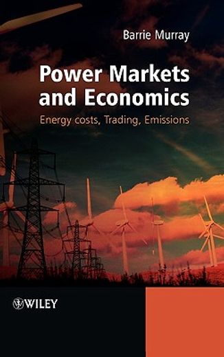 power markets and economics,energy costs, trading, emissions