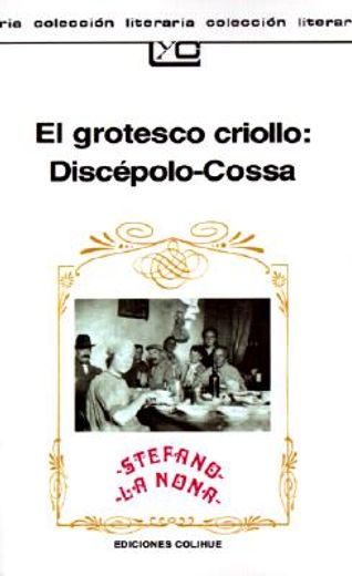 grotesco criollo, el (in Spanish)