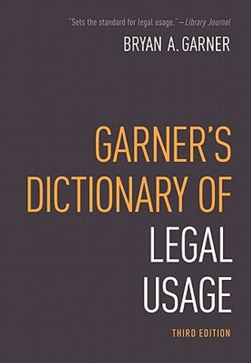 Garner's Dictionary of Legal Usage (en Inglés)