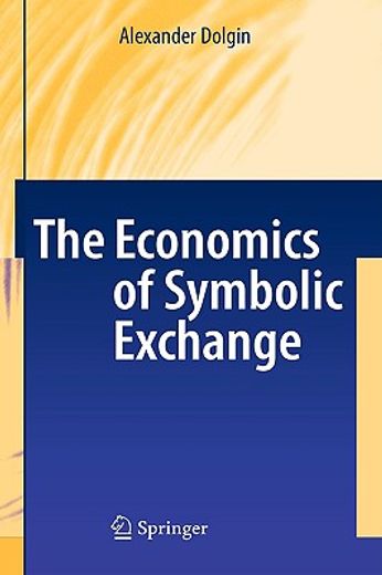 the economics of symbolic exchange
