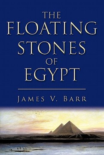 the floating stones of egypt (in English)