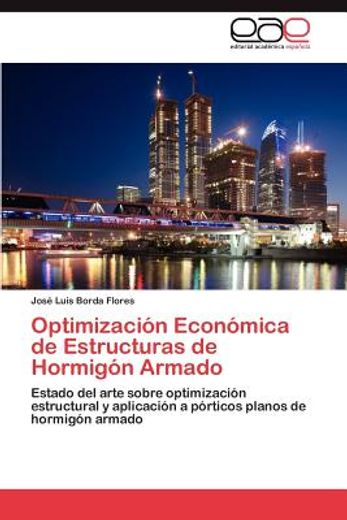 optimizaci n econ mica de estructuras de hormig n armado (in Spanish)