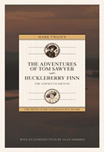 mark twain`s the adventures of tom sawyer and huckleberry finn,the newsouth edition