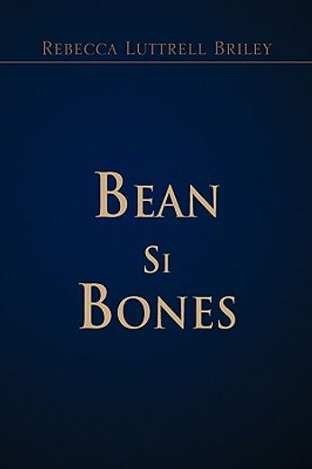 bean si bones