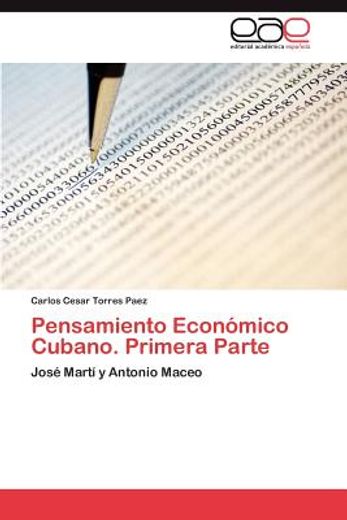 pensamiento econ mico cubano. primera parte