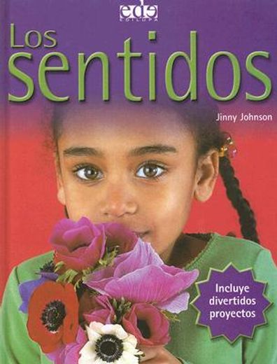 Los Sentidos (in Spanish)