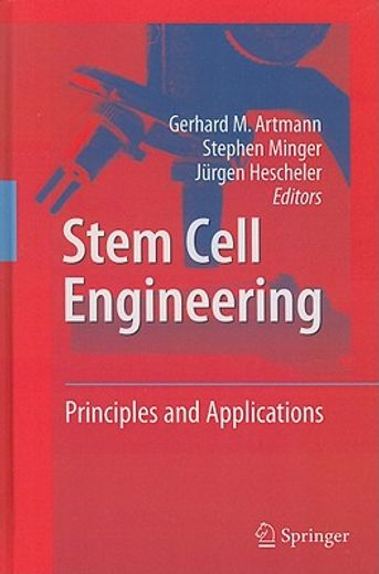 stem cell engineering,principles and applications