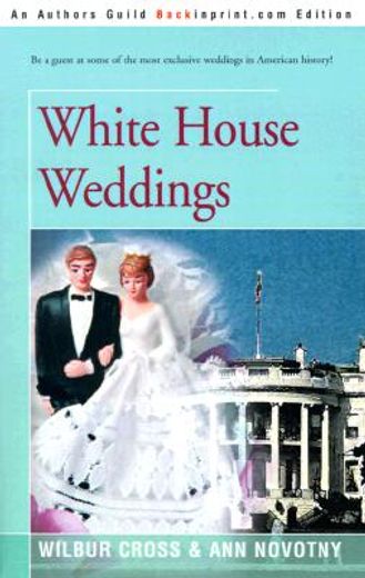 white house weddings (in English)