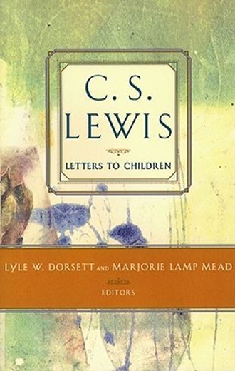 c.s. lewis letters to children (en Inglés)