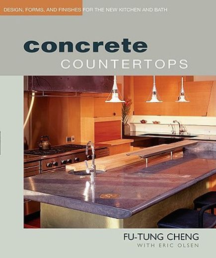 concrete countertops,designs, forms, and finishes for the new kitchen and bath (en Inglés)