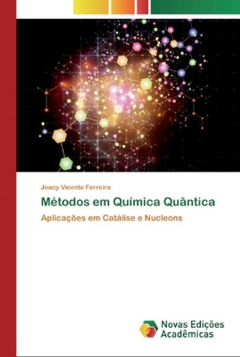 Métodos em Química Quântica (en Portugués)