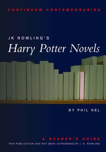 j. k. rowling´s harry potter novels,a reader´s guide