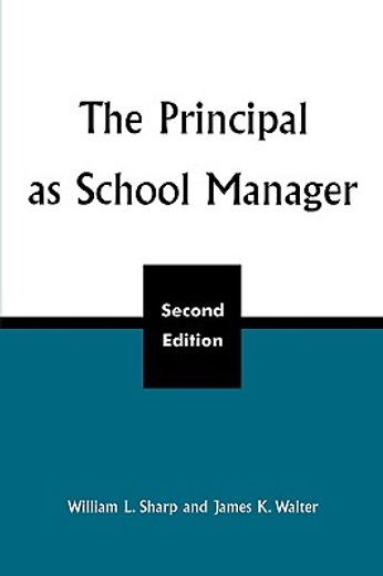 the principal as school manager