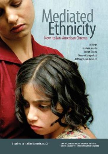 mediated ethnicity: new italian-american cinema (en Inglés)