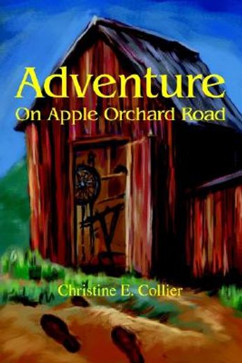 adventure on apple orchard road