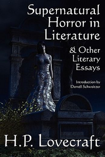 supernatural horror in literature & other literary essays (in English)