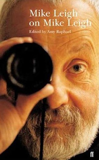 mike leigh on mike leigh (in English)