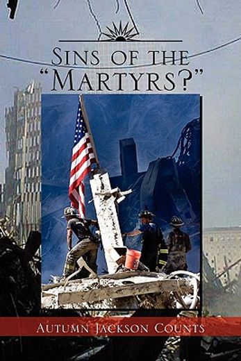 sins of the martyrs?