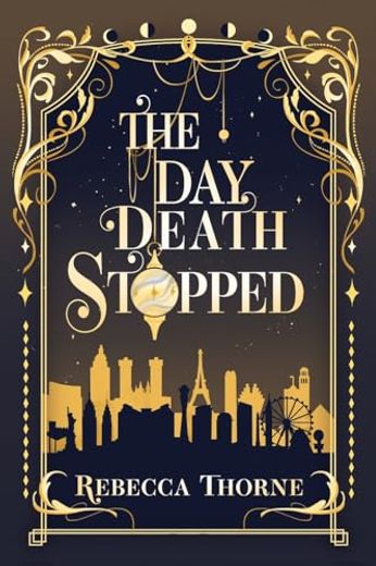 The day Death Stopped (en Inglés)