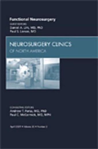 Intraoperative MRI in Functional Neurosurgery, an Issue of Neurosurgery Clinics: Volume 20-2 (in English)
