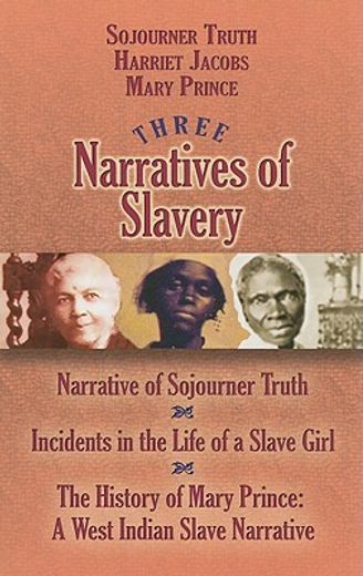 three narratives of slavery (en Inglés)
