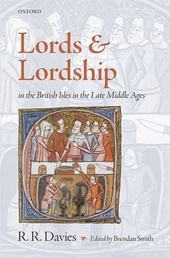 lords and lordship in the british isles in the late middle ages