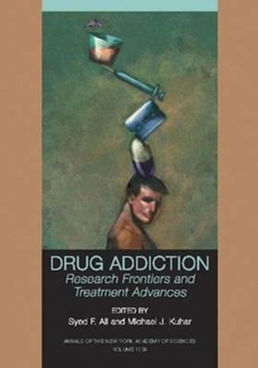 drug addiction,research frontiers and treatment advances