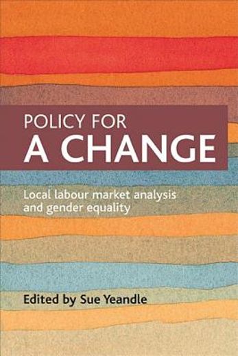 policy for a change,local labour market analysis and gender equality