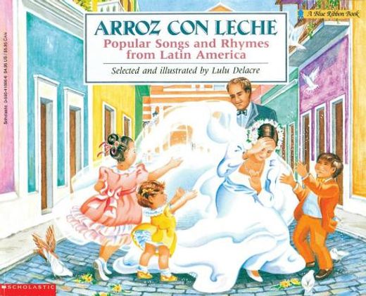 arroz con leche,popular songs and rhymes from latin america (in Spanish)