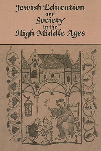 jewish education and society in the high middle ages