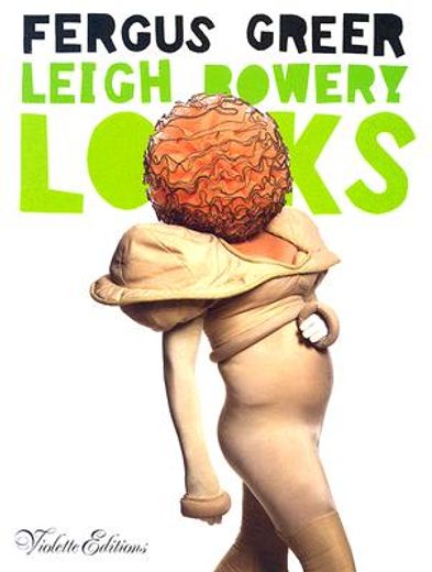 leigh bowery looks (en Inglés)
