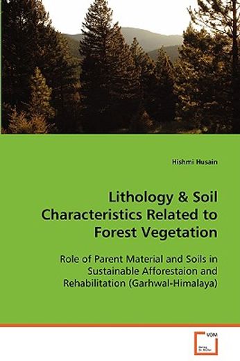 lithology & soil characteristics related to forest vegetation