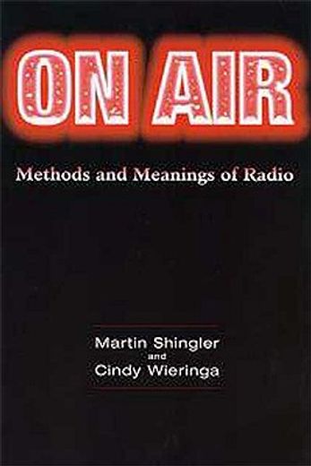 on air,methods and meanings of radio