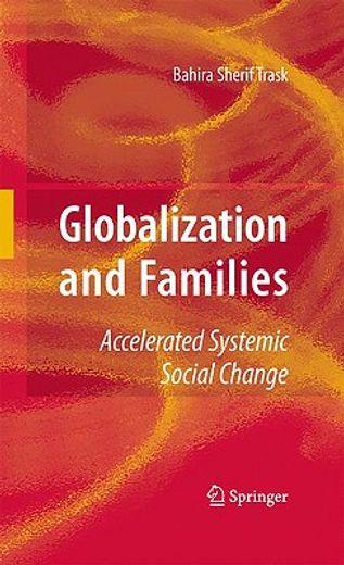 globalization and families,a dynamic relationship