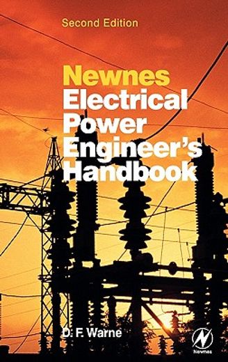 newnes electrical power engineer´s handbook